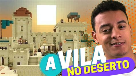 Achei Uma Vila No Deserto De Minecraft 14 YouTube