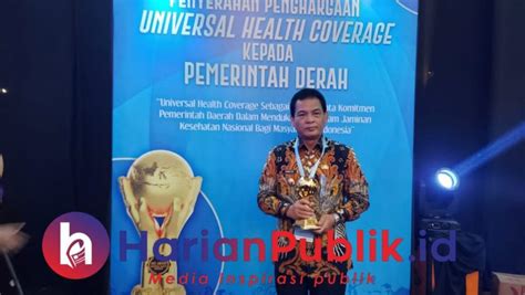 Komitmen Dukung Program Jkn Pemkab Simeulue Diganjar Penghargaan Uhc