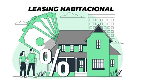 Qué es el leasing habitacional