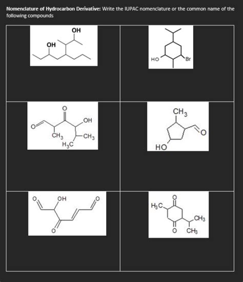 Solved Nomenclature Of Hydrocarbon Derivative Write The Chegg