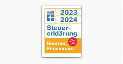 Steuererklärung 2023 2024 für Rentner und Pensionäre Steuern sparen