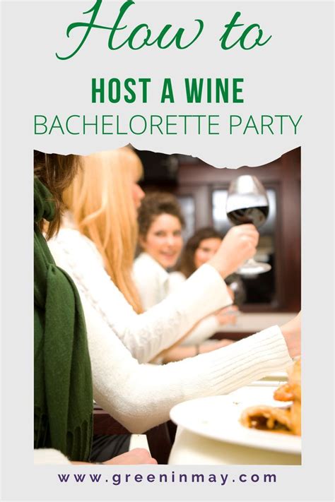 How To Plan A Wine Bachelorette Party Wine Tasting Party Wine Parties