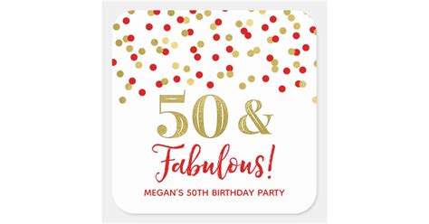 50 And Fabulous Birthday Red Gold Confetti Square Sticker Zazzle