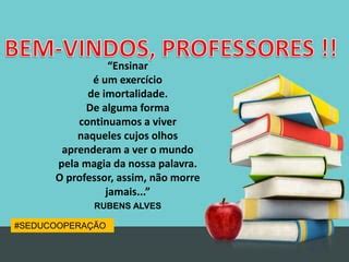 Apresentação de boas vindas aos professores PPT