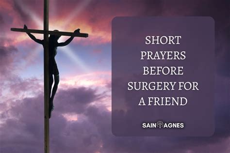 11 Short Prayers Before Surgery For A Friend With Images