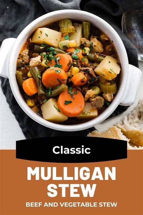 Easy Mulligan Stew Recipe Mulligan Stew Also Known As Hobo Stew Is A Free For All And Easy