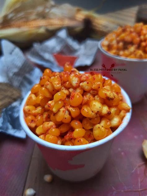 Masala Sweet Corn Recipe Spicy Sweet Corn Chaat Corn Chaat Recipe