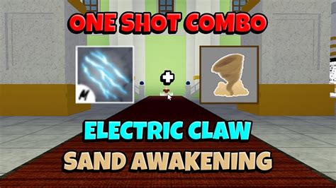 Electric Claw Sand Awakening One Shot Combo Blox Fruits Update 17