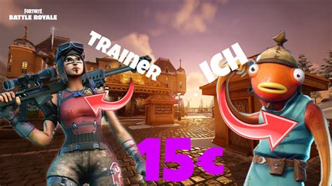 ICH HABE MIR FÜR 15 EINEN FORTNITE TRAINER GEKAUFT YouTube