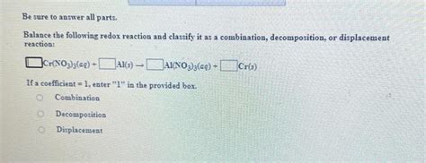 Solved Identify the oxidizing agent in the reaction: | Chegg.com