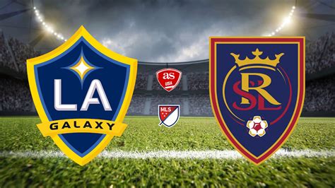 La Galaxy Vs Real Salt Lake Times How To Watch On Tv Stream Online