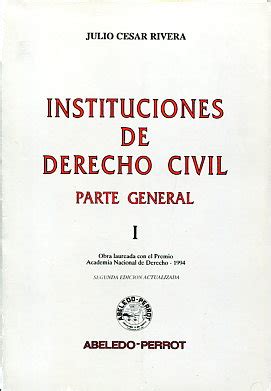 Libro Instituciones De Derecho Civil Tomo I 9789502011127 Rivera