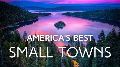 10 Best Small Towns Worth Checking Out In The Usa Youtube