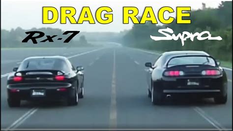 Drag Race 20 Toyota Supra RZ Vs Mazda RX 7 RZ YouTube