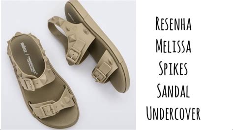 Nanda Barros Resenha Melissa Spikes Sandal Undercover Youtube