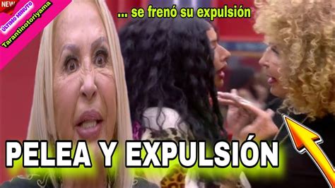 Laura Bozzo Y Yiya Tremenda Pelea Rozando Expulsi N Gran Hermano