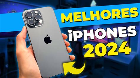 Melhores Iphones Para Comprar Custo Benef Cio De Youtube