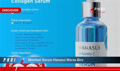 Ketahui Manfaat Serum Hanasui Warna Biru Yang Bikin Kamu Penasaran