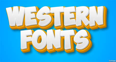 Western Fonts Text Effect and Logo Design Font