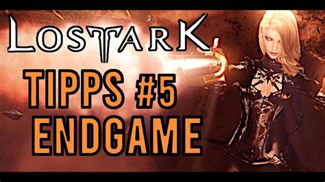 Lost Ark Guide Tipps F Rs Endgame Deutsch German Teil Youtube