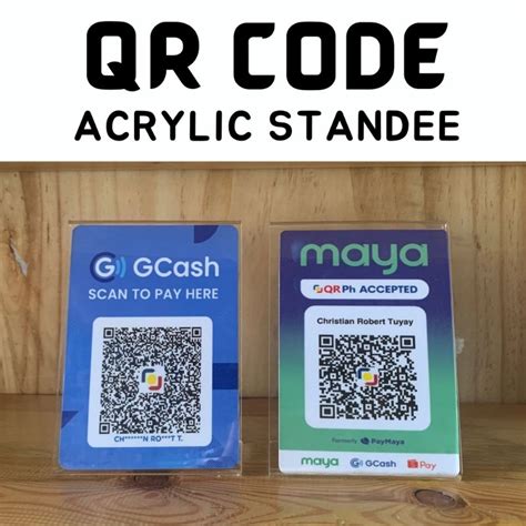 QR Code Acrylic Standee Waterproof GCash Maya Banks Shopee Philippines