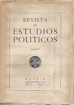 REVISTA DE ESTUDIOS POLITICOS VOLUMEN VI AÑO III NUM 11 SEPTIEMBRE