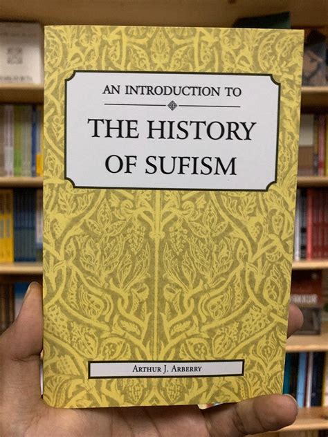 An Introduction to the History of Sufism