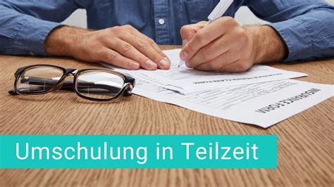 Umschulung In Teilzeit Tipps Ratgeber 2023