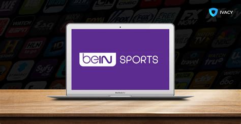 How To Unblock Watch Live Streaming Bein Sports March Updated 22