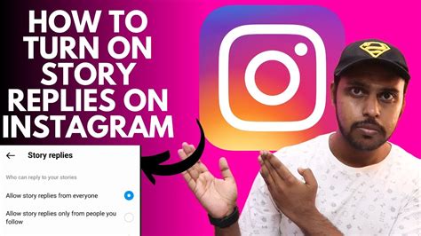 How To Turn On Story Replies On Instagram How To Turn On Story