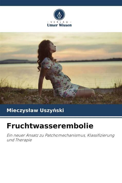 Fruchtwasserembolie Von Mieczysaw Uszyski Buch