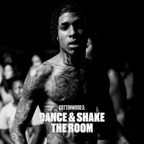 Nle Choppa Cottonwood 2 Dance And Shake The Room Lyrics And Tracklist Genius