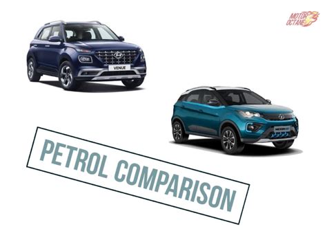 Hyundai Venue Vs Tata Nexon Petrol Comparison MotorOctane