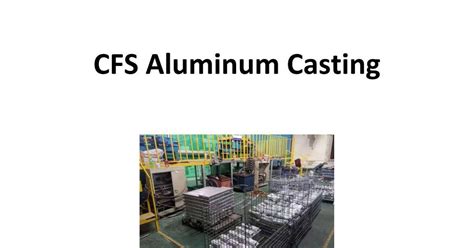 Cfs Aluminum Casting By Aluminumcasting Issuu
