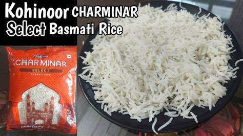 Kohinoor Charminar Select Basmati Rice Review Kohinoor Charminar