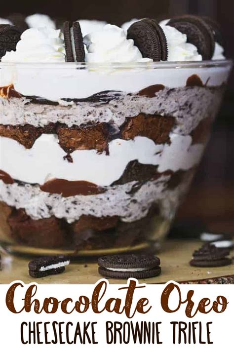 Omg Chocolate Oreo Cheesecake Brownie Trifle The Baking Chocolatess