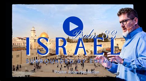 Israel Psalm 83 Pastor Jason Henderson Renewal Church