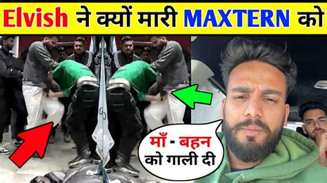 Elvish Yadav FULL REPLY To Maxtern After Fight ElvishYadavVlogs Vs