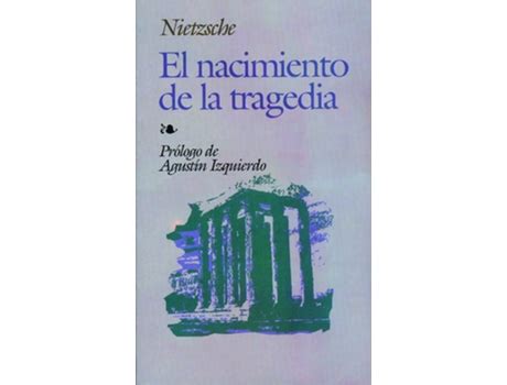 Livro Nacimiento De La Tragedia El De Friedrich Nietzsche Espanhol