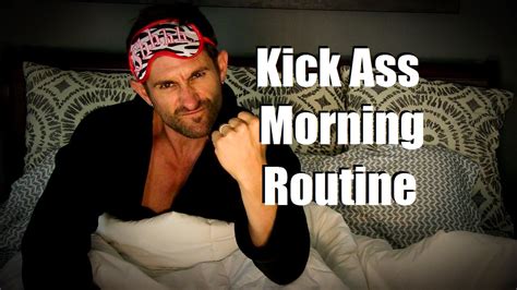 How To Develop A Kick Ass Morning Routine 5 Tips For Starting Your Day Youtube