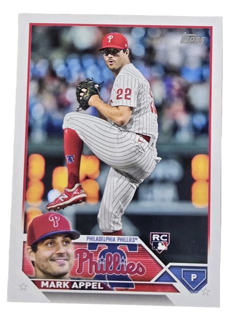 2023 Topps 259 Mark Appel RC Philadelphia Phillies EBay