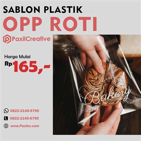 Sablon Plastik Opp Roti Minimal Order Pcs