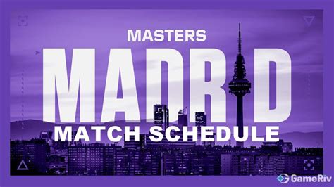 VCT 2024 Masters Madrid Matches Schedule GameRiv