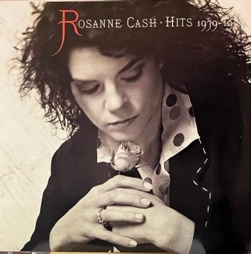 Rosanne Cash – Hits 1979-1989 - Record Cellar Canada