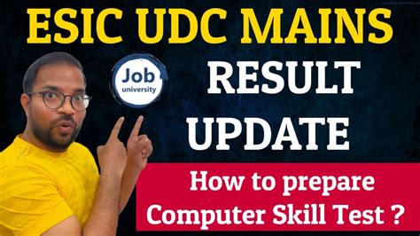 Esic Udc Mains Result Computer Skill Test Esic Udc Mains Esic