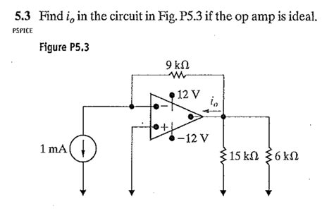 Solved 5 3 Find I In The Circuit In Fig P5 3 If The Op Chegg