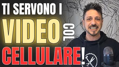 Ti Servono I Video Col Cellulare Per Aumentare Il Fatturato YouTube