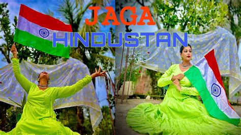 JAGA Hindustan Dance Cover Gold Independence Day Special YouTube