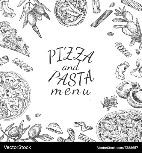 Ink Hand Drawn Pizza And Pasta Menu Template Vector Image