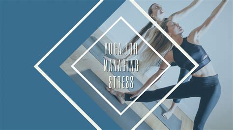 Yoga For Managing Stress Fever Yoga Cycle Strength